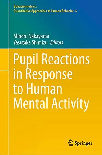 Cover of Pupil Reactions in Response to Human Mental Activity