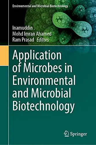 Cover of Application of Microbes in Environmental and Microbial Biotechnology
