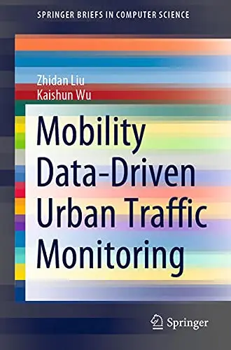 Cover of Mobility Data-Driven Urban Traffic Monitoring