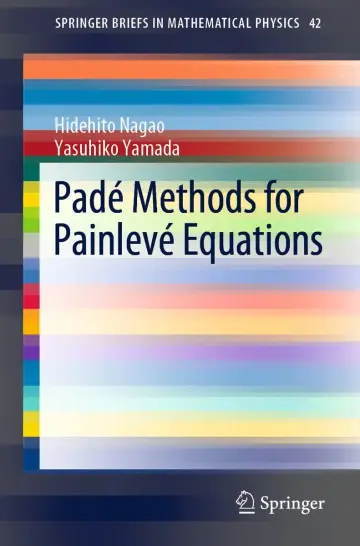 Cover of Padé Methods for Painlevé Equations