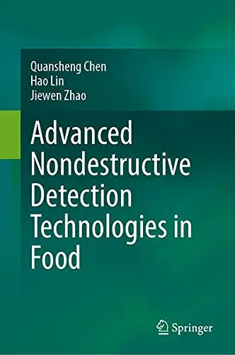 Cover of Advanced Nondestructive Detection Technologies in Food