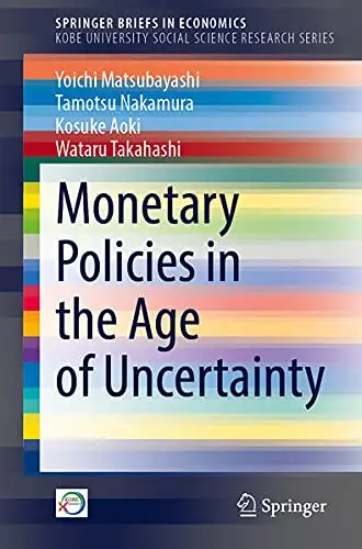 Cover of Monetary Policies in the Age of Uncertainty