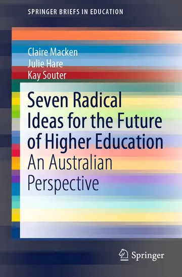 Cover of Seven Radical Ideas for the Future of Higher Education