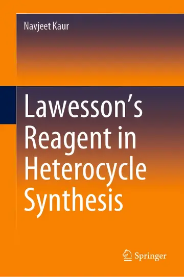 Cover of Lawesson's Reagent in Heterocycle Synthesis