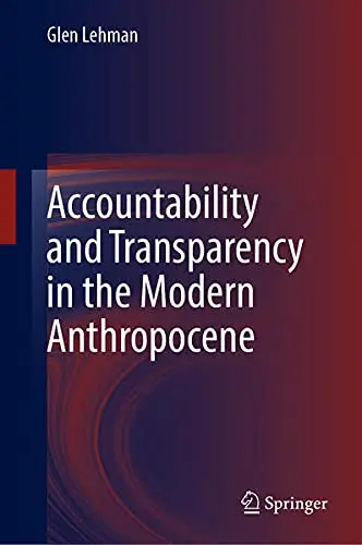 Cover of Accountability and Transparency in the Modern Anthropocene