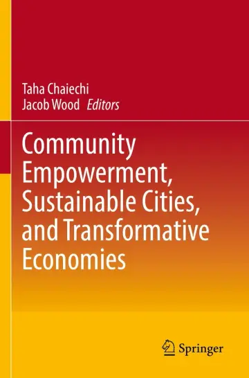 Cover of Community Empowerment, Sustainable Cities, and Transformative Economies