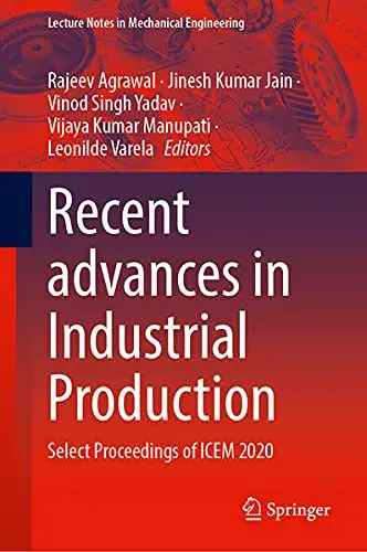 Cover of Recent Advances in Industrial Production