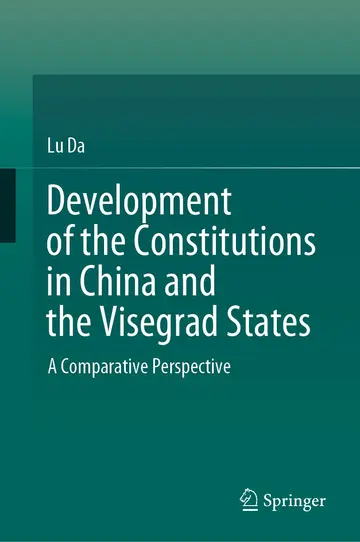 Cover of Development of the Constitutions in China and the Visegrad States