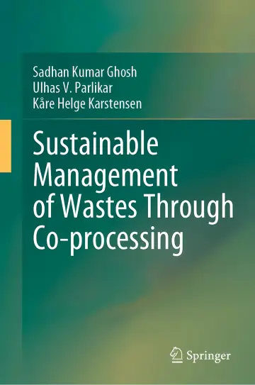 Cover of Sustainable Management of Wastes Through Co-processing 1st ed