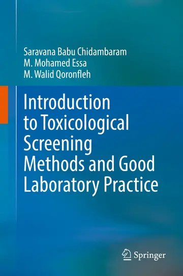 Cover of Introduction to Toxicological Screening Methods and Good Laboratory Practice