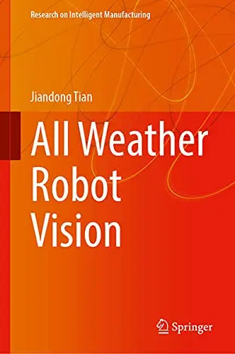 Cover of All Weather Robot Vision