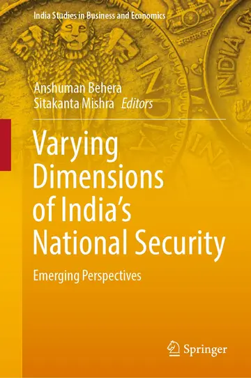 Cover of Varying Dimensions of India’s National Security