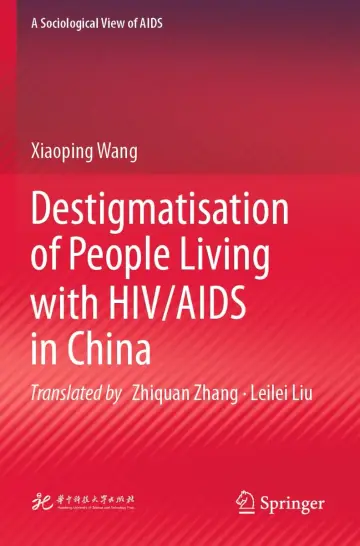 Cover of Destigmatisation of People Living with HIV/AIDS in China