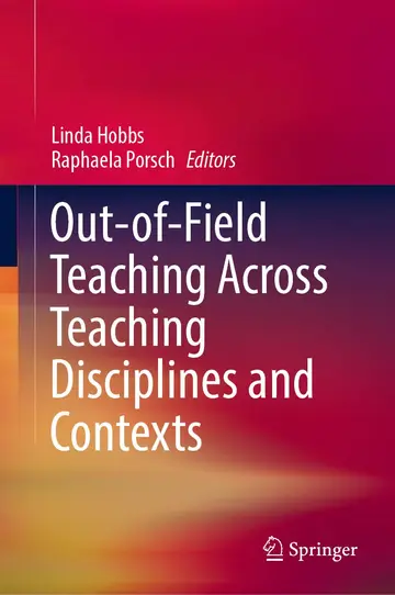 Cover of Out-of-Field Teaching Across Teaching Disciplines and Contexts