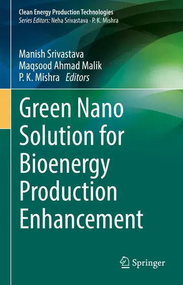 Cover of Green Nano Solution for Bioenergy Production Enhancement
