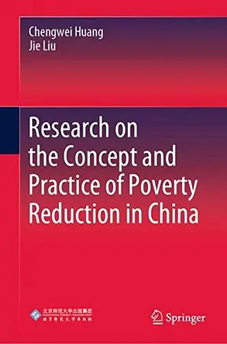 Cover of Research on the Concept and Practice of Poverty Reduction in China