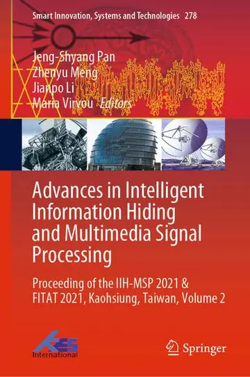 Cover of Advances in Intelligent Information Hiding and Multimedia Signal Processing