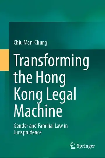 Cover of Transforming the Hong Kong Legal Machine