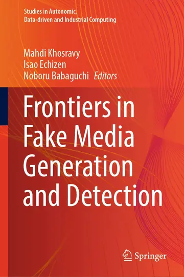 Cover of Frontiers in Fake Media Generation and Detection