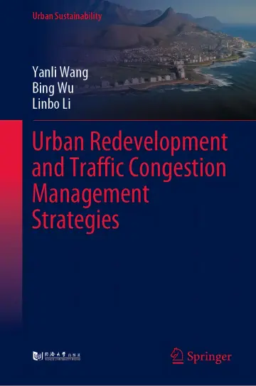 Cover of Urban Redevelopment and Traffic Congestion Management Strategies