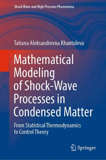 Cover of Mathematical Modeling of Shock-Wave Processes in Condensed Matter