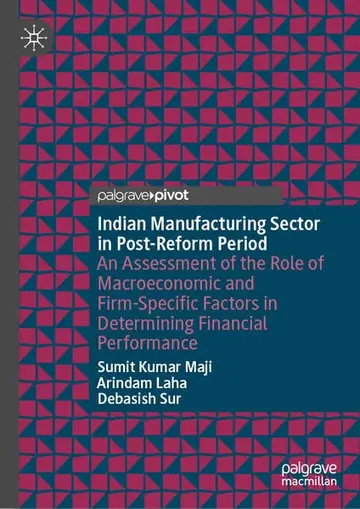 Cover of Indian Manufacturing Sector in Post-Reform Period