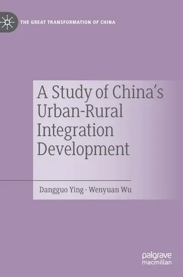 Cover of A Study of China's Urban-rural Integration Development
