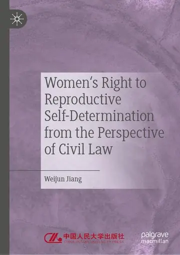 Cover of Women's Right to Reproductive Self-Determination from the Perspective of Civil Law