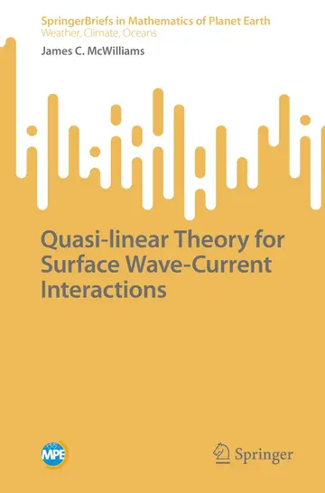 Cover of Quasi-linear Theory for Surface Wave-Current Interactions