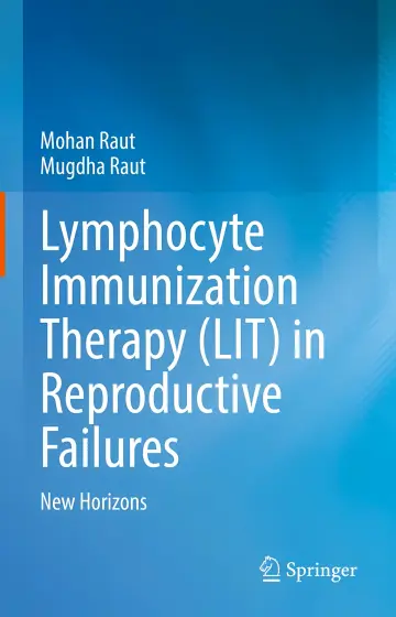 Cover of Lymphocyte Immunization Therapy in Reproductive Failures