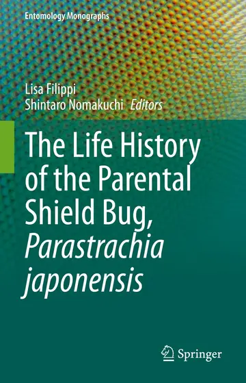 Cover of The Life History of the Parental Shield Bug, Parastrachia japonensis
