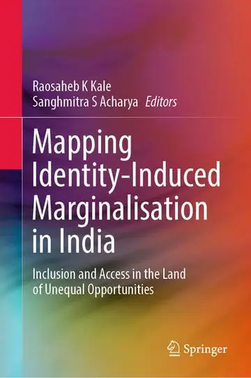 Cover of Mapping Identity-Induced Marginalisation in India