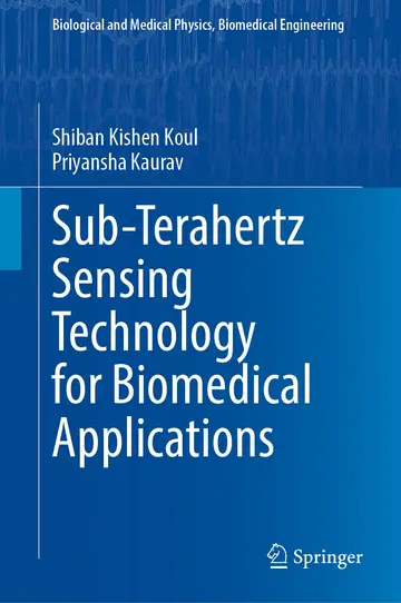 Cover of Sub-Terahertz Sensing Technology for Biomedical Applications