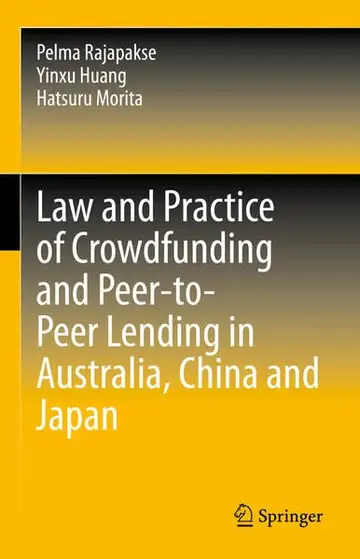 Cover of Law and Practice of Crowdfunding and Peer-to-Peer Lending in Australia, China and Japan