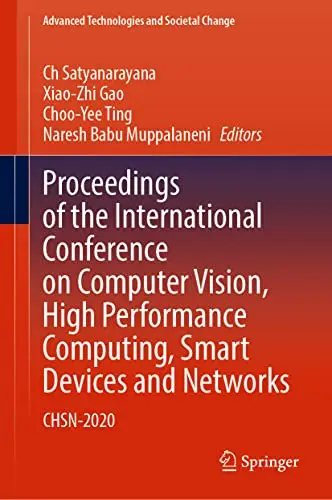 Cover of Proceedings of the International Conference on Computer Vision, High Performance Computing, Smart Devices and Networks