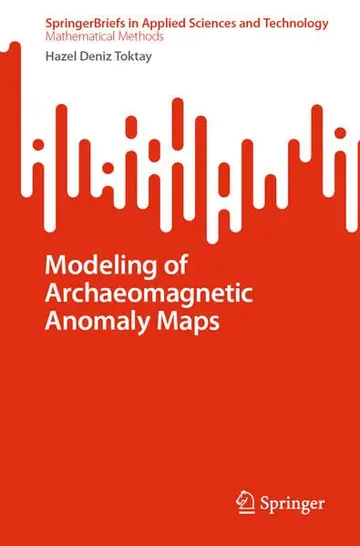 Cover of Modeling of Archaeomagnetic Anomaly Maps
