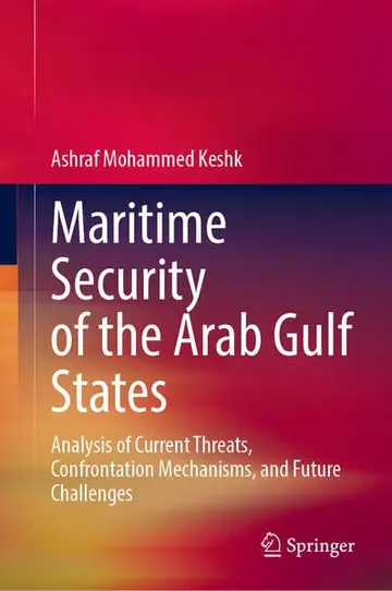 Cover of Maritime Security of the Arab Gulf States