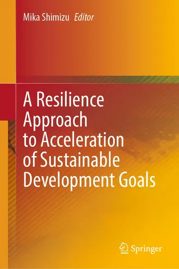 Cover of A Resilience Approach to Acceleration of Sustainable Development Goals