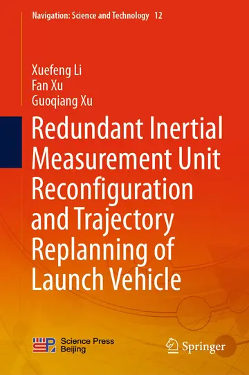 Cover of Redundant Inertial Measurement Unit Reconfiguration and Trajectory Replanning of Launch Vehicle
