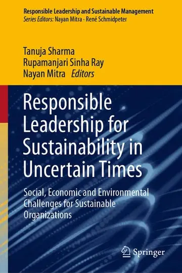 Cover of Responsible Leadership for Sustainability in Uncertain Times