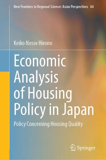Cover of Economic Analysis of Housing Policy in Japan