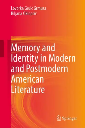 Cover of Memory and Identity in Modern and Postmodern American Literature