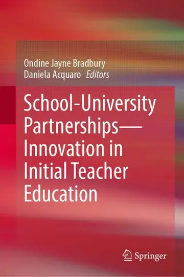 Cover of School-University Partnerships—Innovation in Initial Teacher Education