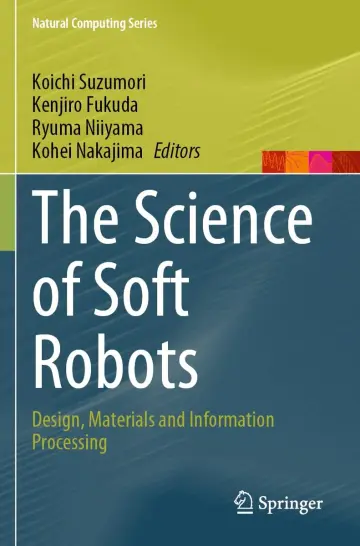 Cover of The Science of Soft Robots