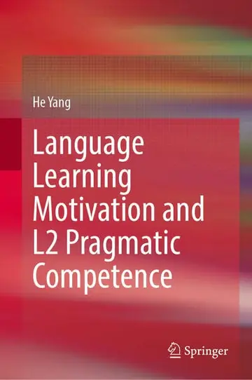 Cover of Language Learning Motivation and L2 Pragmatic Competence