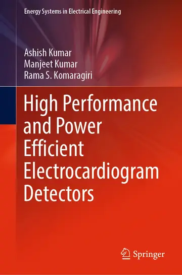 Cover of High Performance and Power Efficient Electrocardiogram Detectors