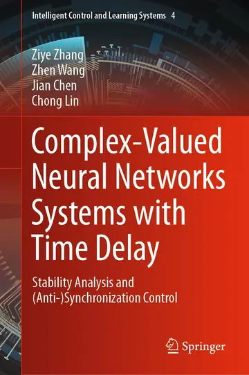Cover of Complex-Valued Neural Networks Systems with Time Delay