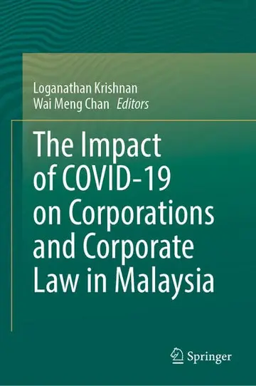 Cover of The Impact of COVID-19 on Corporations and Corporate Law in Malaysia