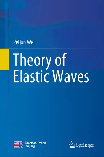 Cover of Theory of Elastic Waves