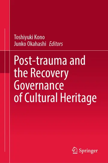 Cover of Post-trauma and the Recovery Governance of Cultural Heritage